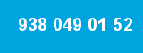 938 049 01 52